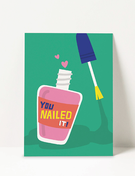 poster van nagellak met tekst 'You nailed it' 
